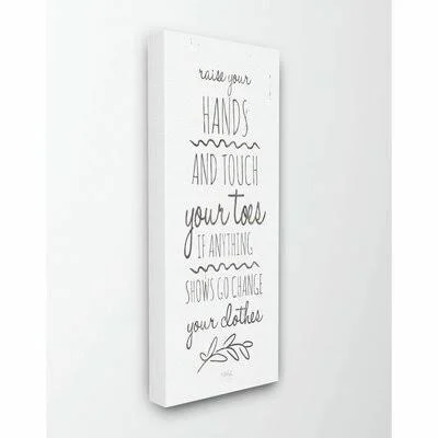 Raise Your Hands Change Your Clothes Wood Grain by Marla Rae - Textual Art Print Ebern Designs Format: Wrapped Canvas - Size: 24\