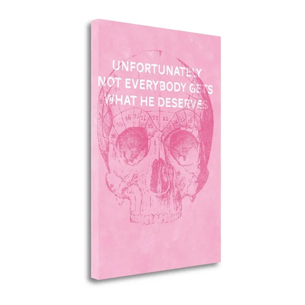 Tangletown Fine Art 42x22 x 30x22 Unfortunately Not Everybody Gets What He Deserves Gallery Canvas