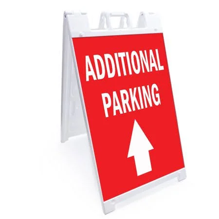 A-Frame Sidewalk Additional Parking Here Sign Double Sided Graphics, 18 inch x 24 inch, Size: 24”x36” A-Frame Heavy Duty, Addit